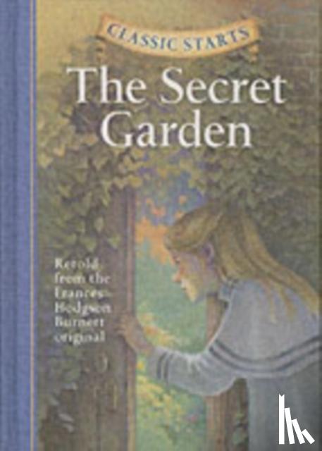 Burnett, Frances Hodgson - Classic Starts (R): The Secret Garden