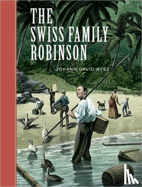 Wyss, Johann David - The Swiss Family Robinson