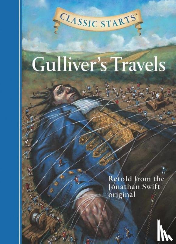 Swift, Jonathan - Classic Starts®: Gulliver's Travels