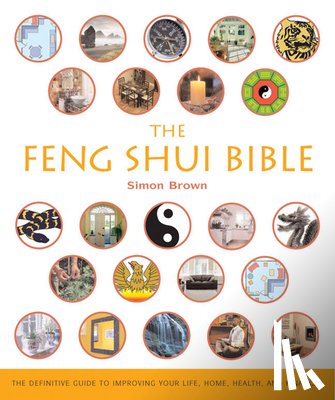 Brown, Simon G. - FENG SHUI BIBLE