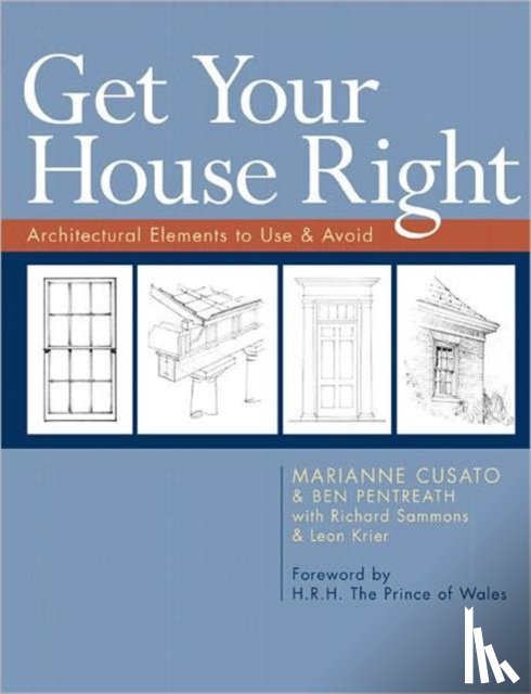 Cusato, Marianne, Pentreath, Ben, Sammons, Richard, Krier, Leon - Get Your House Right