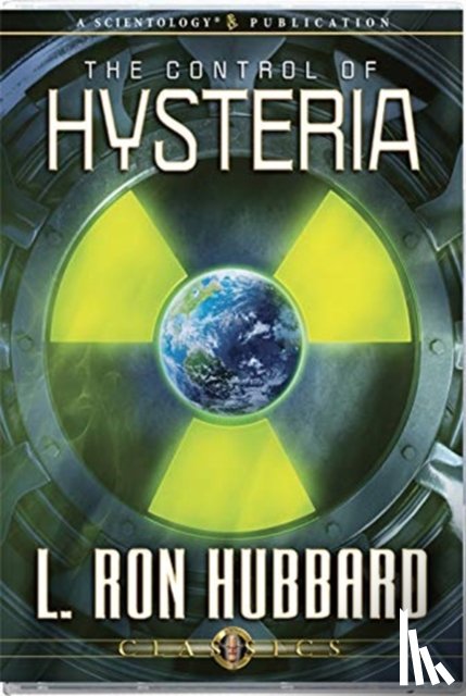 Hubbard, L. Ron - The Control of Hysteria