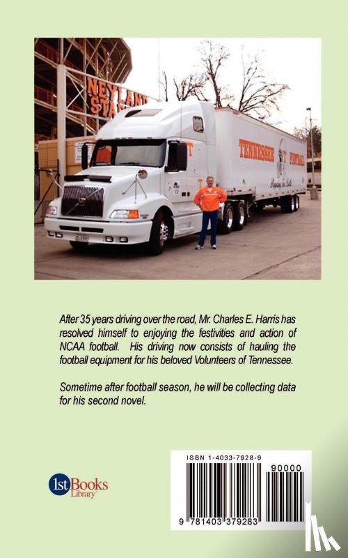 Harris, Charles E - Trucking Through Time
