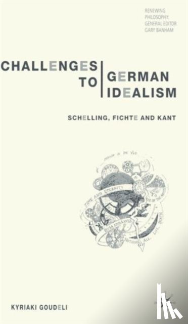 Goudeli, K. - Challenges to German Idealism