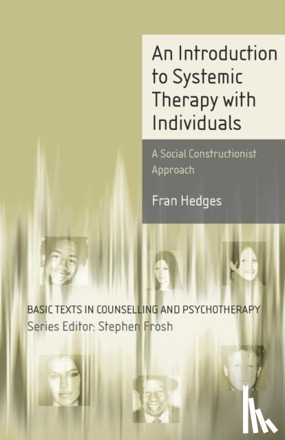 Hedges, Fran - An Introduction to Systemic Therapy with Individuals