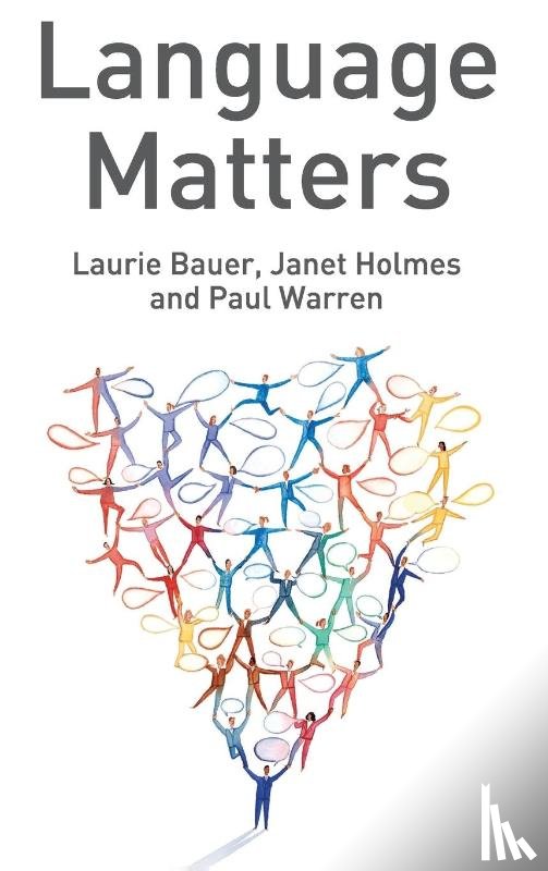 Bauer, Laurie, Holmes, Janet, Warren, Paul - Language Matters