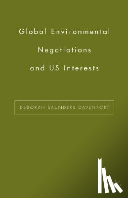 Davenport, D. - Global Environmental Negotiations and US Interests