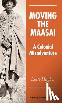 Hughes, L. - Moving the Maasai