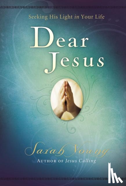 Young, Sarah - Dear Jesus, Padded Hardcover, with Scripture references