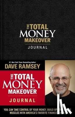 Ramsey, Dave - The Total Money Makeover Journal