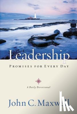 Maxwell, John C. - Leadership Promises for Every Day: A Daily Devotional (365 Devotions)
