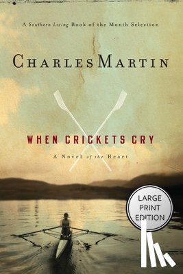 Martin, Charles - When Crickets Cry