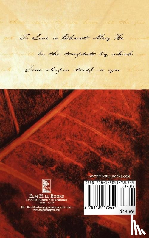 Teems, David - To Love is Christ