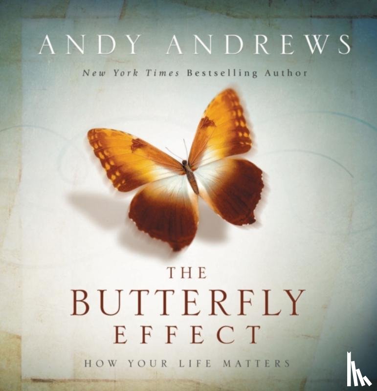 Andrews, Andy - The Butterfly Effect