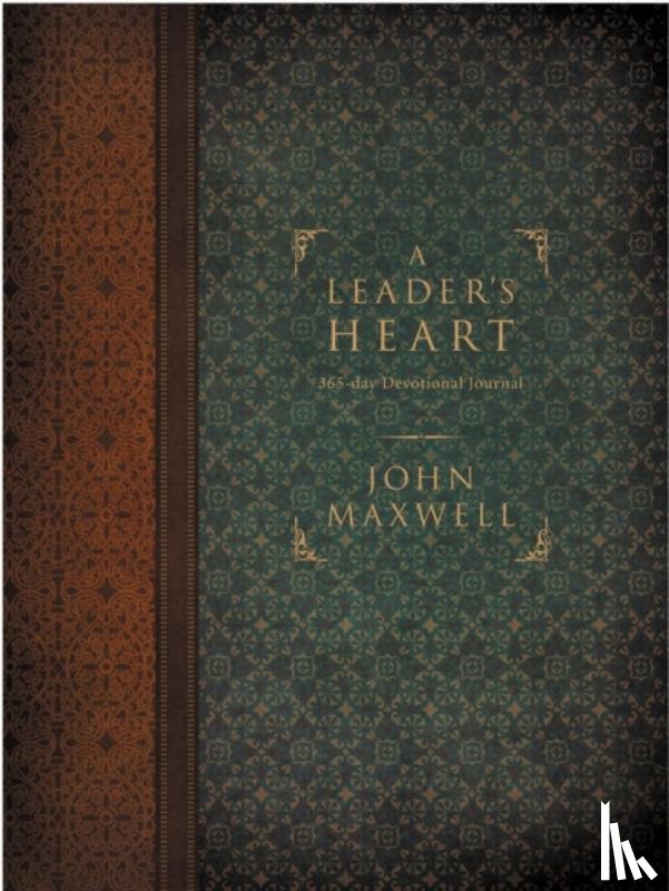 Maxwell, John C. - A Leader's Heart