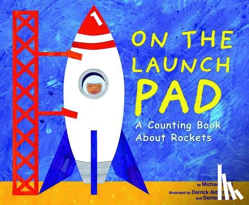 Dahl, Michael - On the Launch Pad: A Counting Book about Rockets