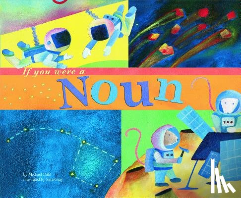 Dahl, Michael - If You Were a Noun