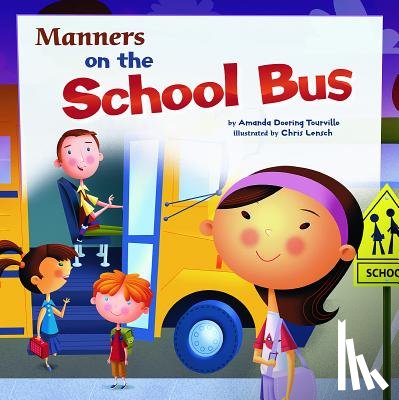 Lensch, Chris - Manners on the School Bus