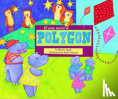 Aboff, Marcie - If You Were a Polygon