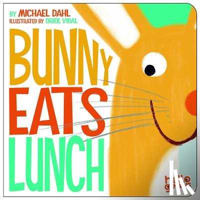 Dahl, Michael - Bunny Eats Lunch