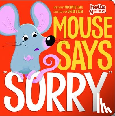 Dahl, Michael - Mouse Says "Sorry"