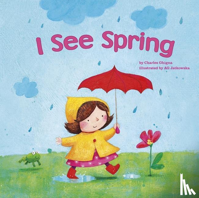 Ghigna, Charles - I SEE SPRING