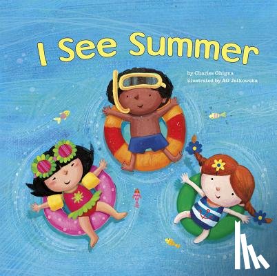 Ghigna, Charles - I See Summer