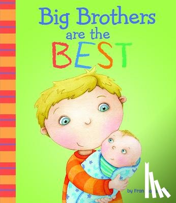 Manushkin, Fran - Big Brothers Are the Best