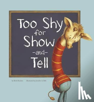 Bell, Jennifer A. - Too Shy for Show-And-Tell