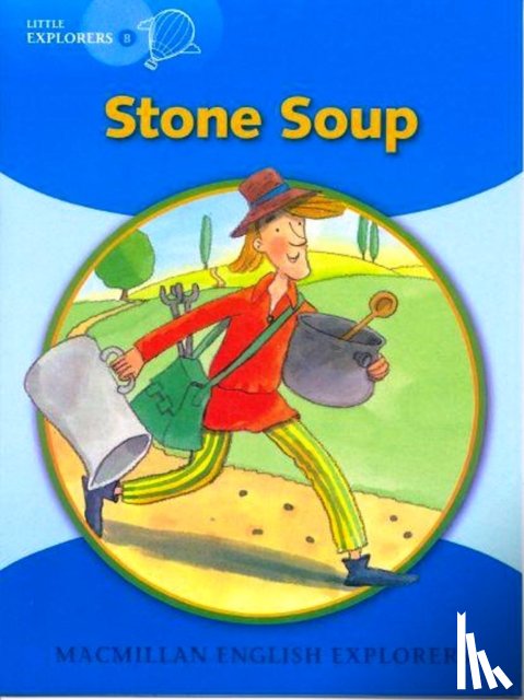 Fidge, Louis, Munton, Gill, Mitchelhill, Barbara - Lit Explor B: Stone Soup