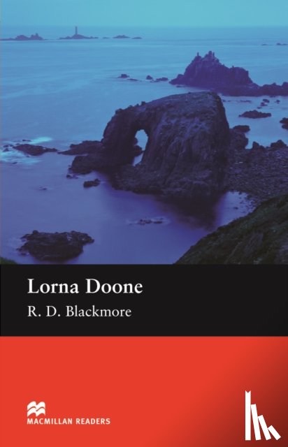 R. D. Blackmore - Macmillan Readers Lorna Doone Beginner