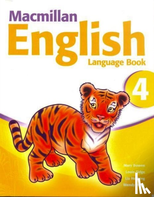 Bowen, Mary, Fidge, Louis, Wren, Wendy, Hocking, Liz - Macmillan English 4 Language Book