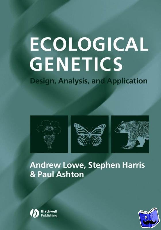 Lowe, Andrew (CEH, Penicuick), Harris, Stephen (University of Oxford), Ashton, Paul (Edge Hill College, Ormskirk) - Ecological Genetics