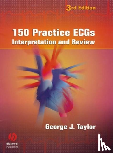 George J. Taylor - 150 Practice ECGs