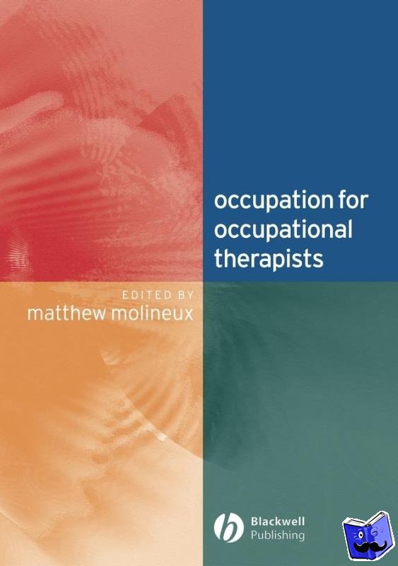  - Occupation for Occupational Therapists