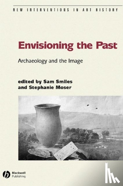  - Envisioning the Past