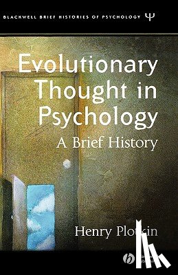 Plotkin, Henry (University College London) - Evolutionary Thought in Psychology