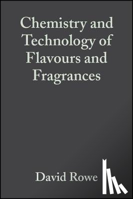  - Chemistry and Technology of Flavours and Fragrances