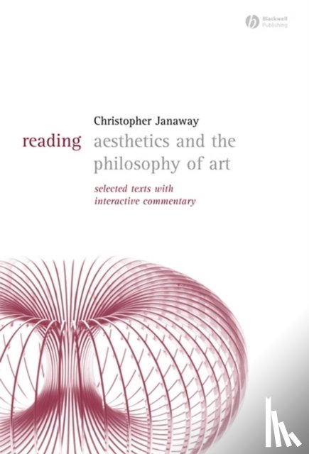 Janaway, Christopher (University of Southampton) - Reading Aesthetics and Philosophy of Art