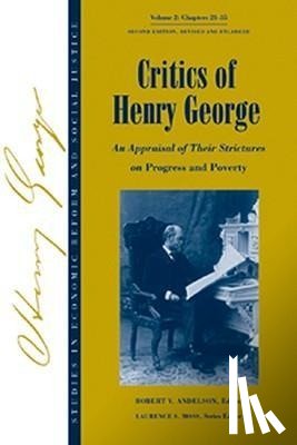  - Studies in Economic Reform and Social Justice, Critics of Henry George