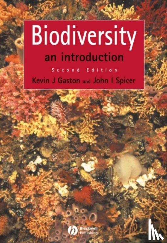 Gaston, Kevin J. (University of Sheffield), Spicer, John I. (University of Plymouth) - Biodiversity