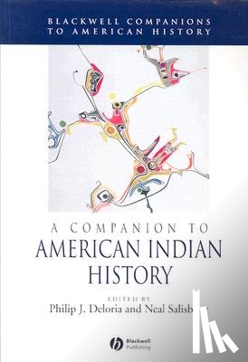  - A Companion to American Indian History