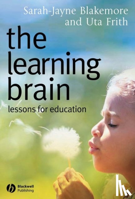 Blakemore, Sarah-Jayne (University College London, Frith, Uta (University College London - The Learning Brain