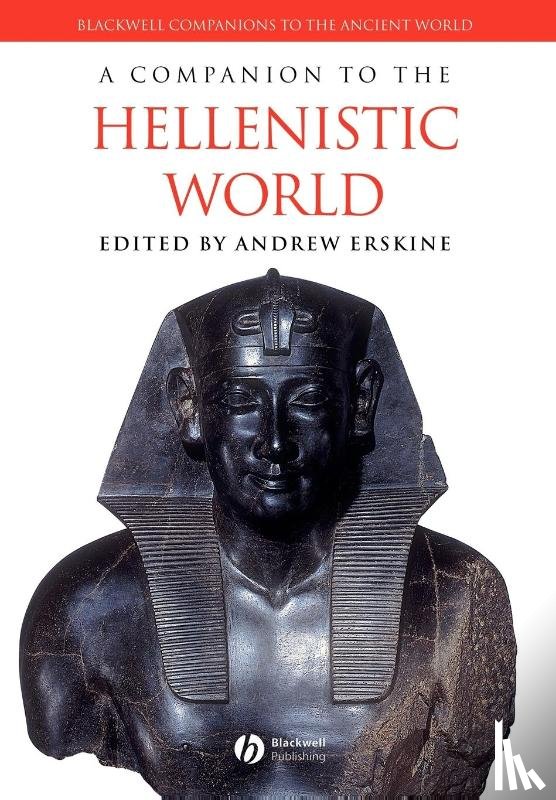  - A Companion to the Hellenistic World