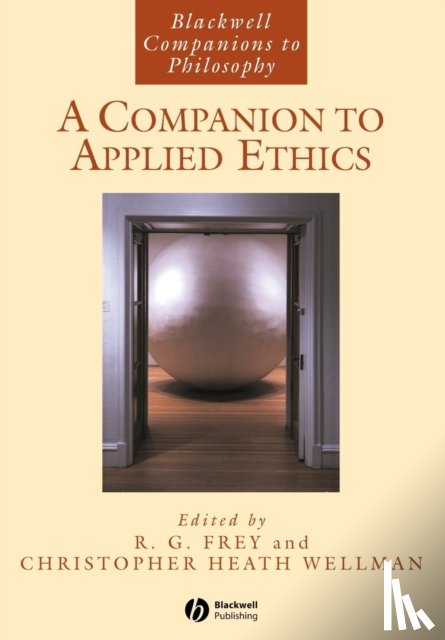  - A Companion to Applied Ethics