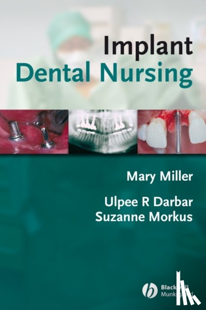 Darbar, Ulpee R., Morkus, Suzanne - Implant Dental Nursing