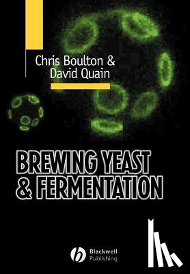 Boulton, Christopher, Quain, David (Coors Brewers Limited - Brewing Yeast and Fermentation