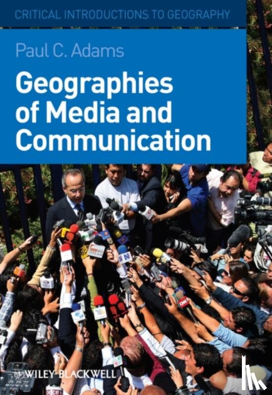 Adams, Paul C. (University of Texas at Austin - Geographies of Media and Communication