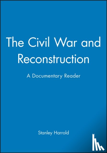  - The Civil War and Reconstruction