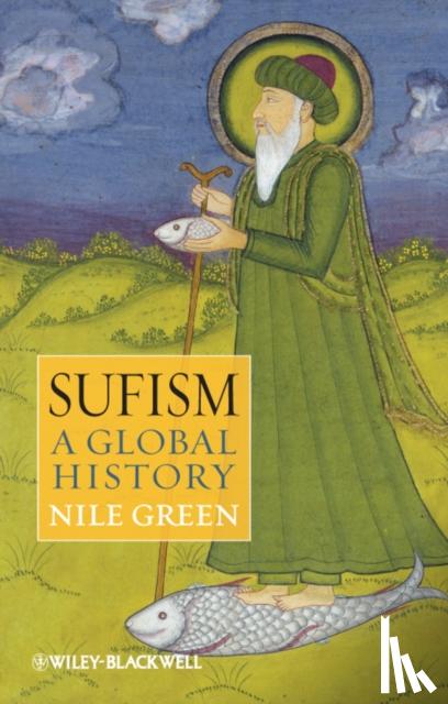 Green, Nile (University of California, Los Angeles, USA) - Sufism